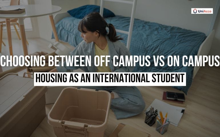 Choosing between Off-campus vs On-campus Housing as an International Student