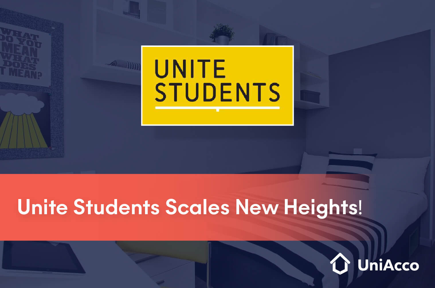 Unite Students Scales New Heights!