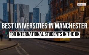 best universities-in-manchester-for-international-students