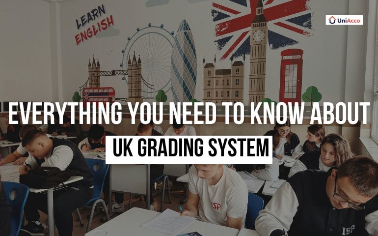 Everything You Need to Know About UK Grading System