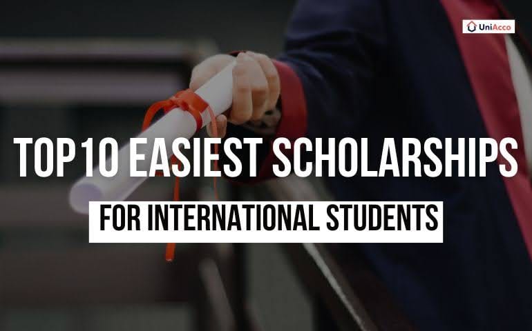 Top 10 Easiest Scholarships for International Students