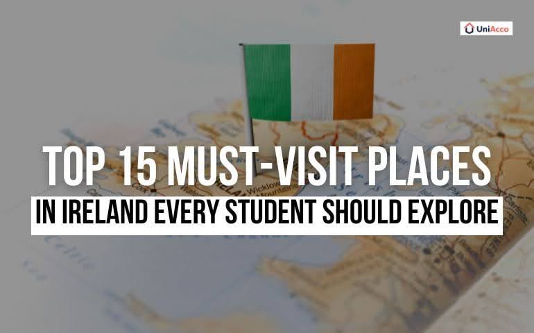 Top 15 Must-Visit Places in Ireland Every Student Should Explore