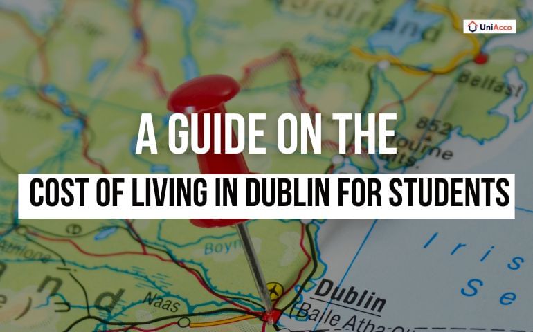 Cost Of Living In Dublin for Students 2025/26