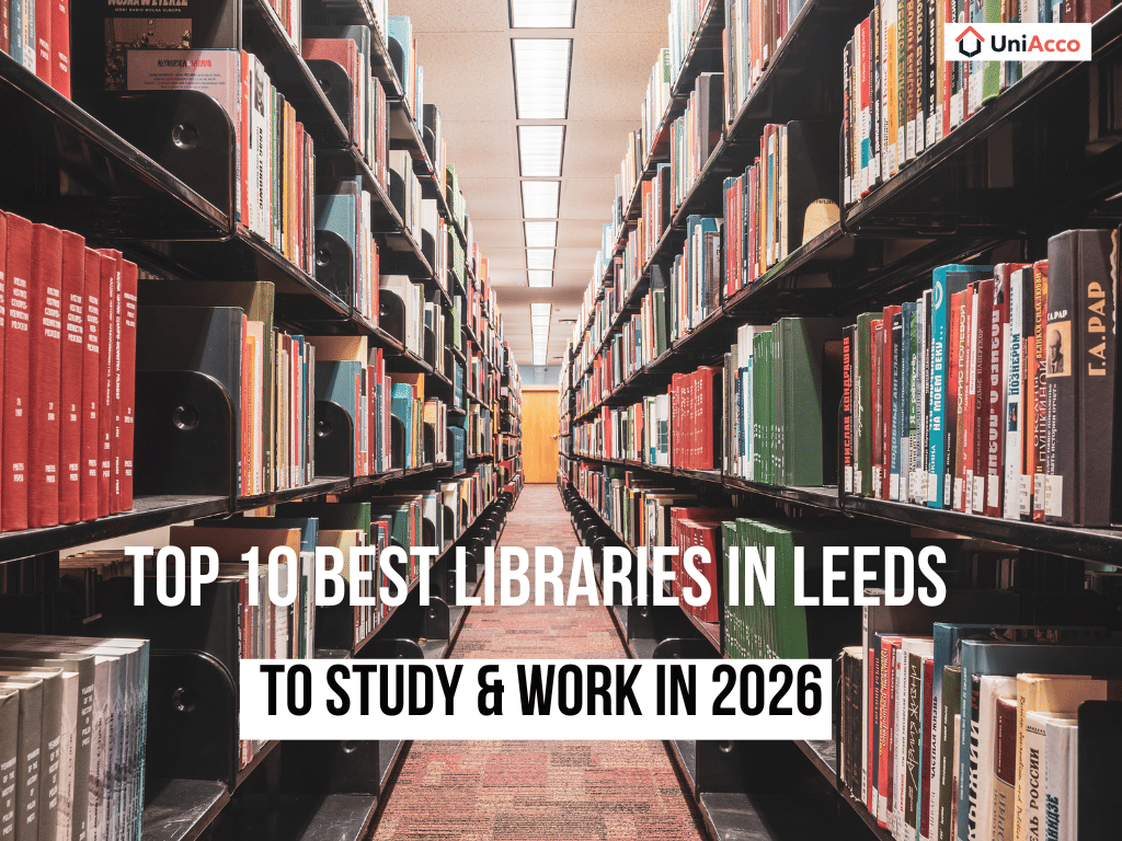 Top 10 Best Libraries in Leeds to Study & Work in 2026