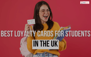 Best Loyalty Cards for Students in the UK