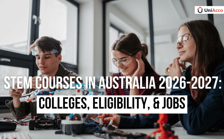 STEM Courses In Australia 2026 – 2027: Colleges, Eligibility, & Jobs