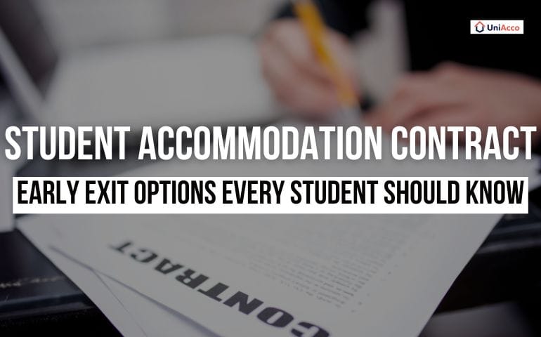 Student Accommodation Contract: Early Exit Options Every Student Should Know