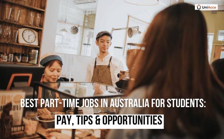 Best Part-Time Jobs in Australia for Students: Pay, Tips & Opportunities