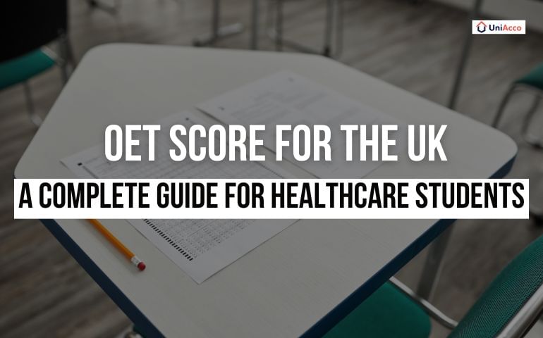 OET Score for the UK: Complete Guide for Healthcare Students