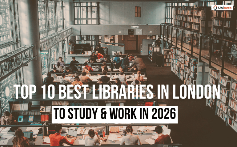Top 10 Best Libraries in London to Study & Work in 2026