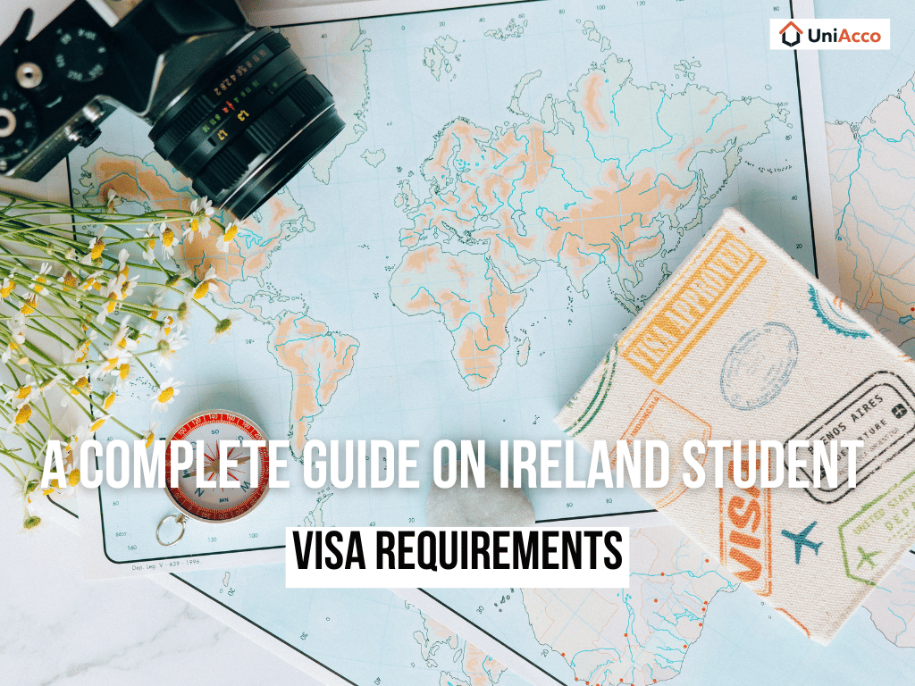 A Complete Guide on Ireland Student Visa Requirements