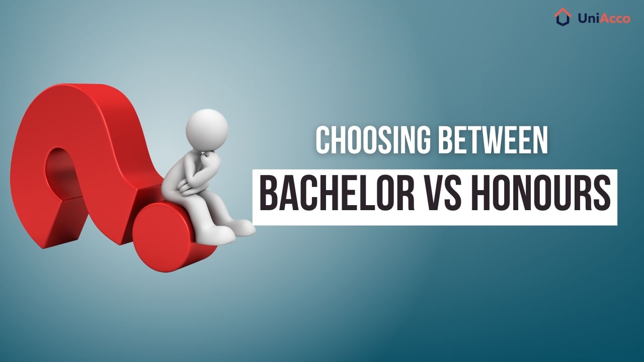 Between Bachelor vs Honours