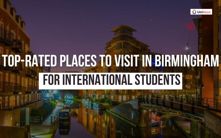 Top-Rated Places to Visit in Birmingham for International Students