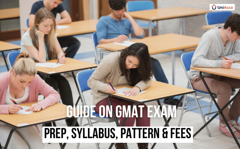 Guide on GMAT Exam – Prep, Syllabus, Pattern & Fees
