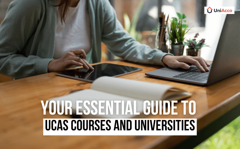 Your Essential Guide to UCAS Courses and Universities