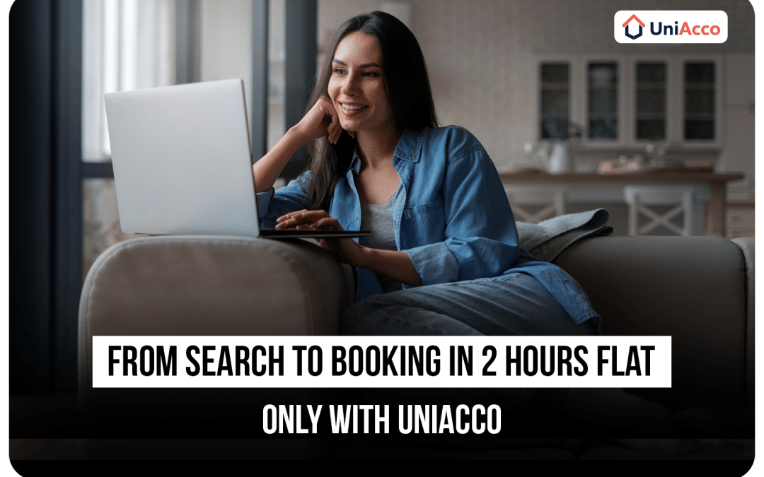 From Search to Booking in 2 Hours Flat: Only with UniAcco