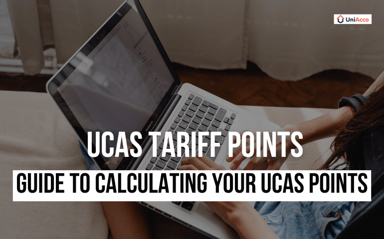 UCAS Tariff Points: A Complete Guide to Calculating Your UCAS Points