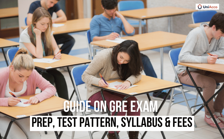 Guide on GRE Exam – Prep, Test Pattern, Syllabus & Fees