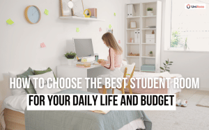 How to Choose the Best Student Room for Your Daily Life and Budget