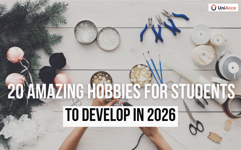 20 Amazing Hobbies For Students To Develop In 2026