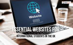 Essential Websites for International Students in the UK