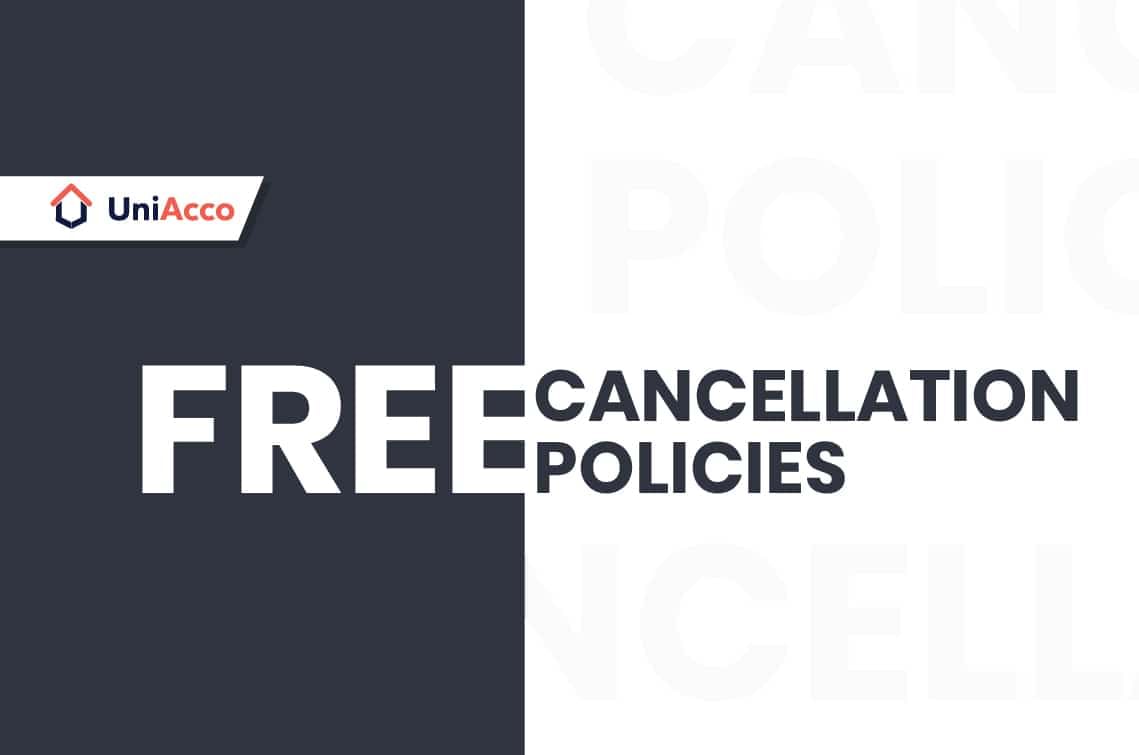 UniAcco's Free Cancellation Policies