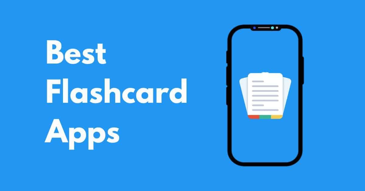 List Of Best Flashcard Apps That Will Help You Study Better